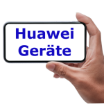 Übersicht Huawei Geräte